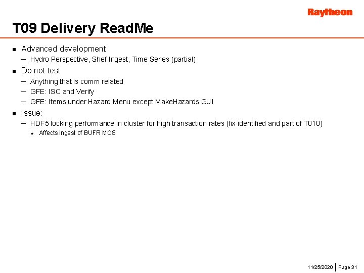 T 09 Delivery Read. Me n n n Advanced development – Hydro Perspective, Shef