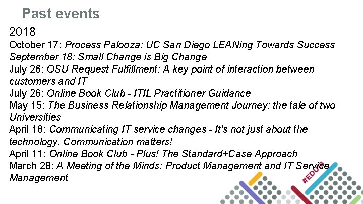 Past events 2018 October 17: Process Palooza: UC San Diego LEANing Towards Success September