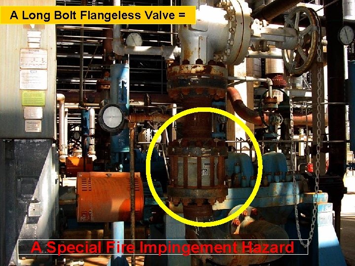 The Problems with Long Bolt Flanges in process