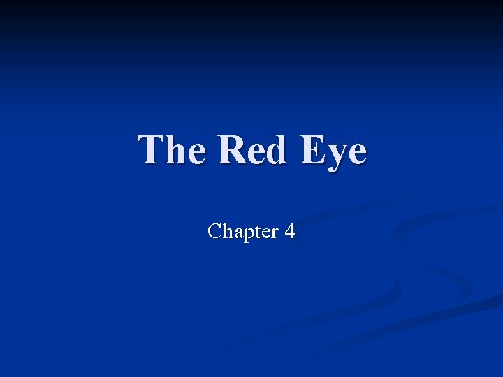 The Red Eye Chapter 4 