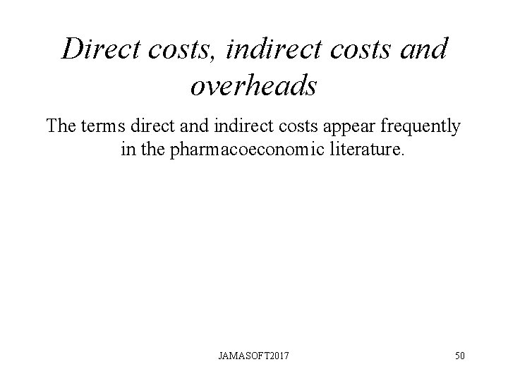 Direct costs, indirect costs and overheads The terms direct and indirect costs appear frequently Direct costs, indirect costs and overheads The terms direct and indirect costs appear frequently