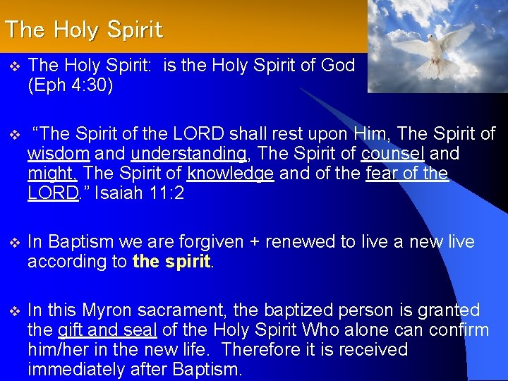 The Holy Spirit v The Holy Spirit: is the Holy Spirit of God (Eph