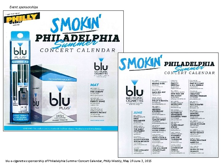 Event sponsorships blu e-cigarettes sponsorship of Philadelphia Summer Concert Calendar, Philly Weekly, May 27