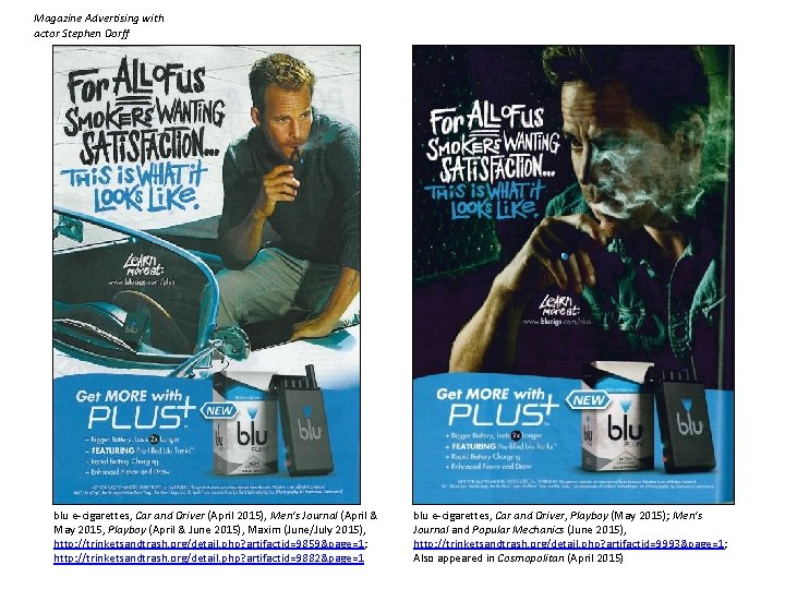 Magazine Advertising with actor Stephen Dorff blu e-cigarettes, Car and Driver (April 2015), Men's