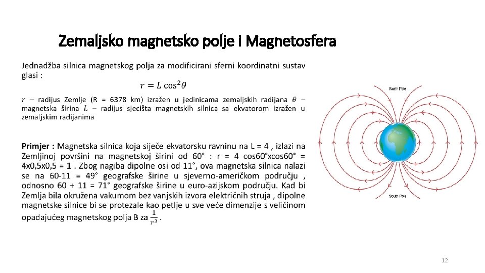 Zemaljsko magnetsko polje i Magnetosfera • 12 