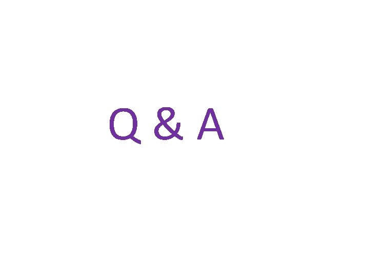 Q & A 