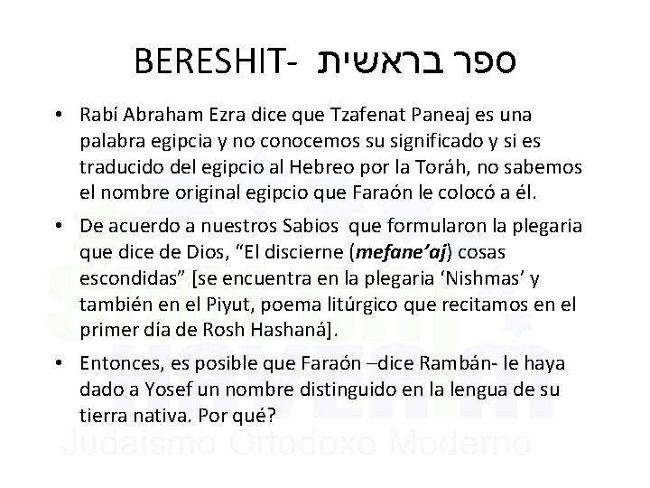 BERESHIT- בראשית ספר • Rabí Abraham Ezra dice que Tzafenat Paneaj es una palabra