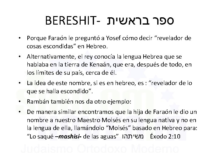 BERESHIT- בראשית ספר • Porque Faraón le preguntó a Yosef cómo decir “revelador de