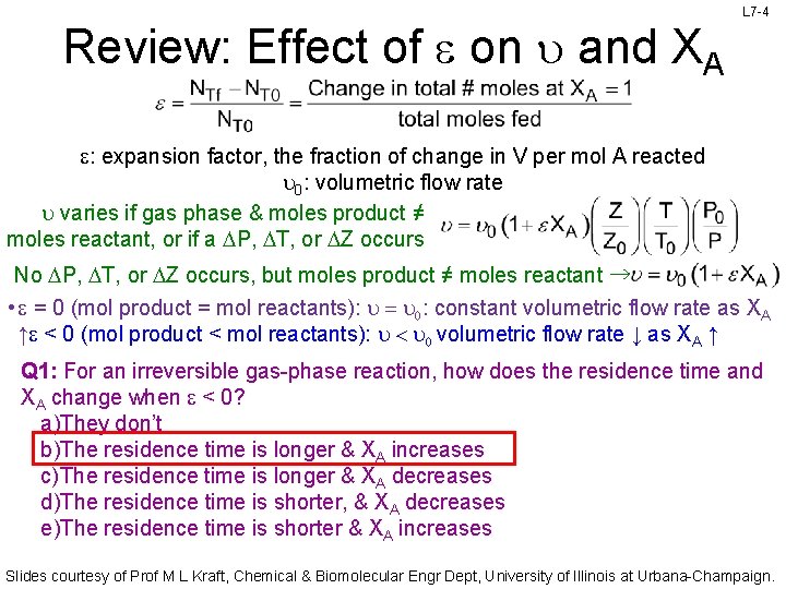 Review: Effect of on u and XA L 7 -4 : expansion factor, the Review: Effect of on u and XA L 7 -4 : expansion factor, the