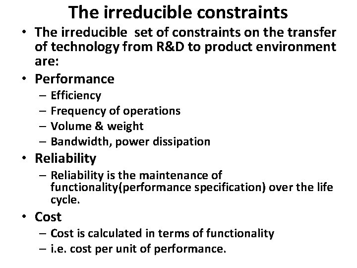 The irreducible constraints • The irreducible set of constraints on the transfer of technology