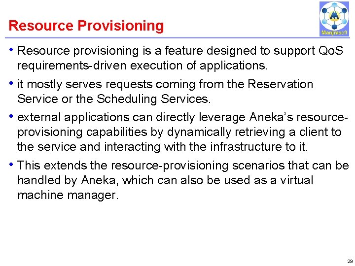 Resource Provisioning IBM Power Systems • Resource provisioning is a feature designed to support Resource Provisioning IBM Power Systems • Resource provisioning is a feature designed to support
