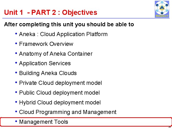 Unit 1 - PART 2 : Objectives IBM Power Systems After completing this unit Unit 1 - PART 2 : Objectives IBM Power Systems After completing this unit