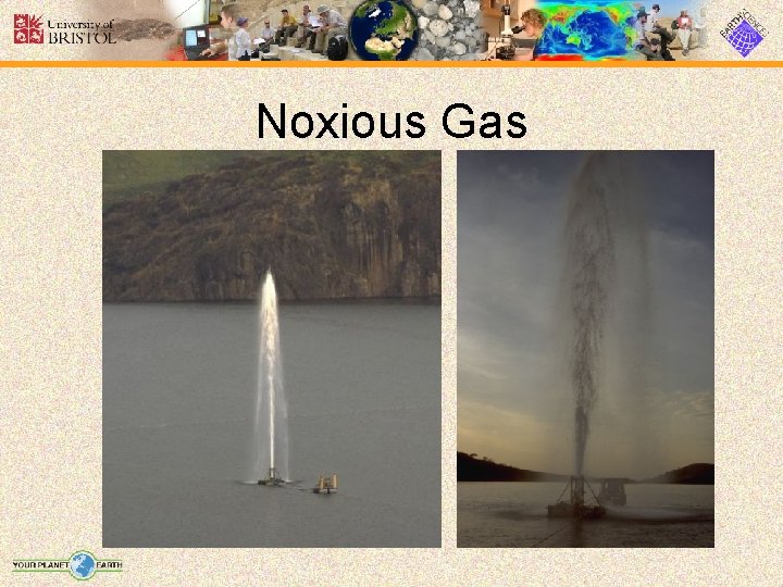 Noxious Gas 