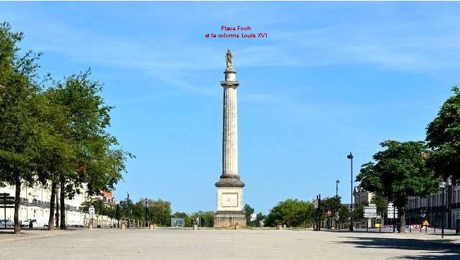 Place Foch et la colonne Louis XVI 