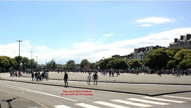 Place de la Peite Hollande à l’extrémité de l’île Feydeau 