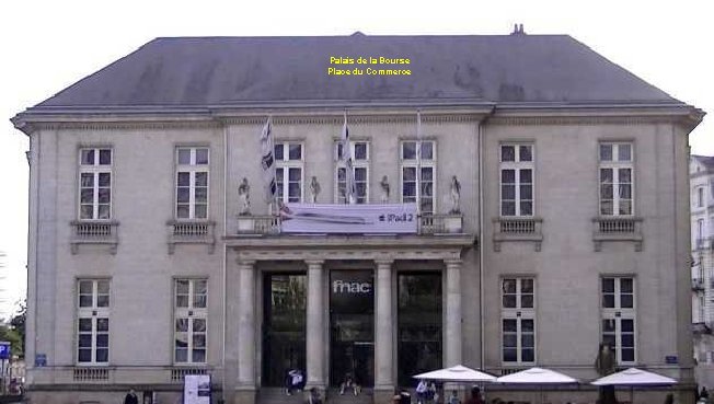 Palais de la Bourse Place du Commerce 