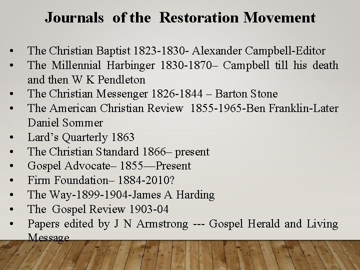 Journals of the Restoration Movement • • • The Christian Baptist 1823 -1830 -