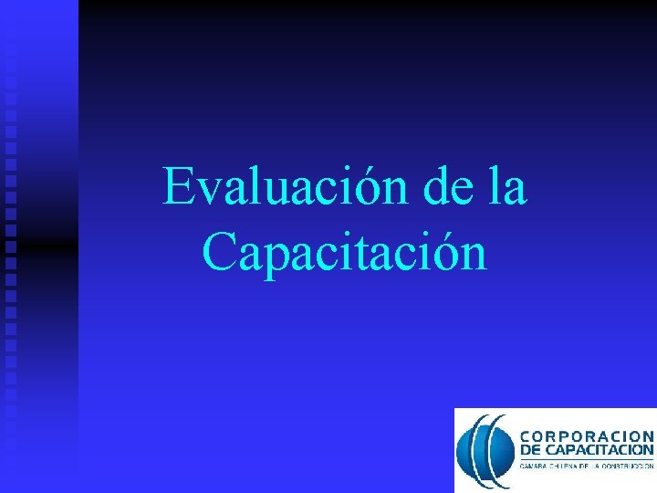 Evaluación de la Capacitación 