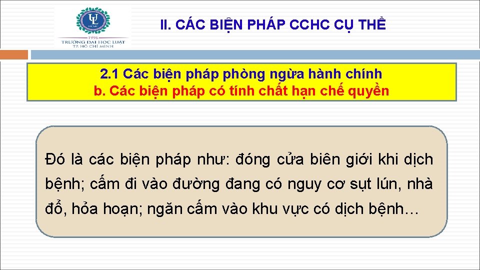 II. CÁC BIỆN PHÁP CCHC CỤ THỂ 2. 1 Các biện pháp phòng ngừa