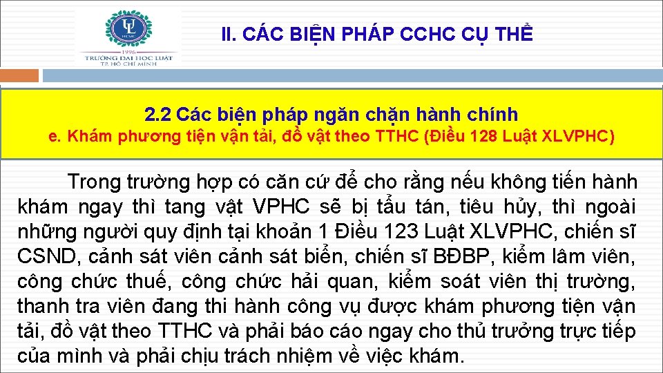 II. CÁC BIỆN PHÁP CCHC CỤ THỂ 2. 2 Các biện pháp ngăn chặn