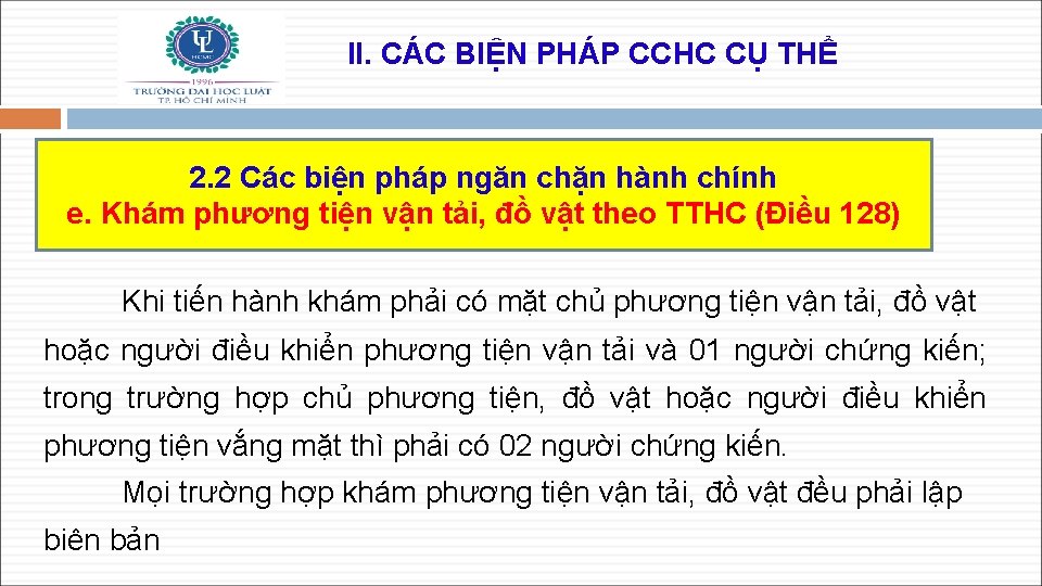 II. CÁC BIỆN PHÁP CCHC CỤ THỂ 2. 2 Các biện pháp ngăn chặn