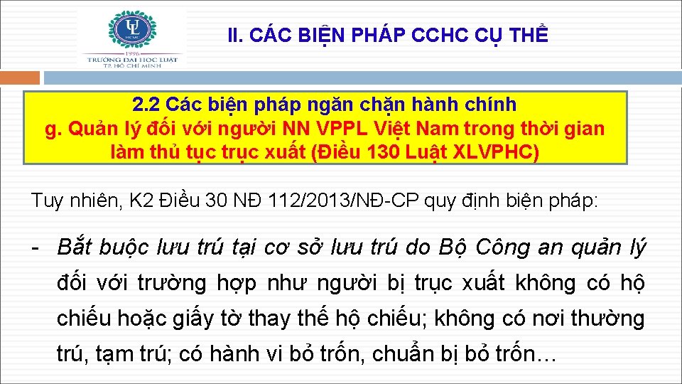 II. CÁC BIỆN PHÁP CCHC CỤ THỂ 2. 2 Các biện pháp ngăn chặn