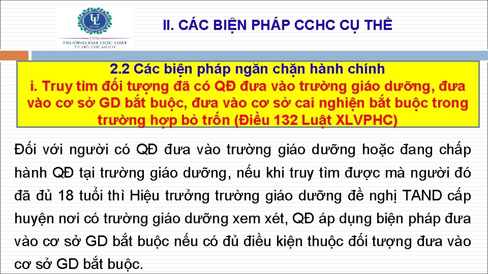 II. CÁC BIỆN PHÁP CCHC CỤ THỂ 2. 2 Các biện pháp ngăn chặn