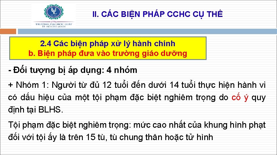 II. CÁC BIỆN PHÁP CCHC CỤ THỂ 2. 4 Các biện pháp xử lý