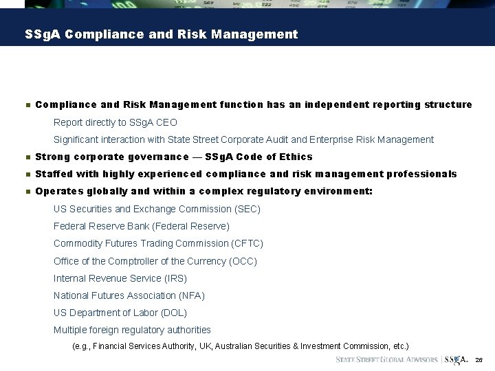 SSg. A Compliance and Risk Management n Compliance and Risk Management function has an