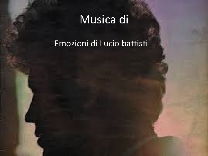 Musica di Emozioni di Lucio battisti 