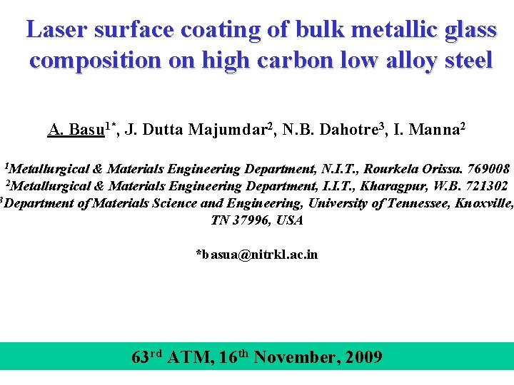 Laser surface coating of bulk metallic glass composition on high carbon low alloy steel