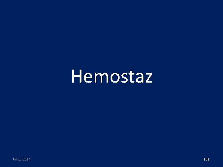Hemostaz 04. 10. 2017 131 