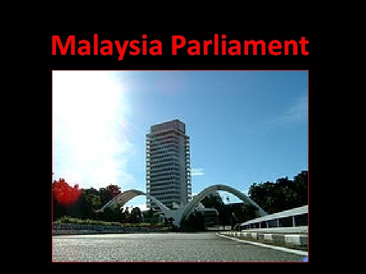 Malaysia Parliament 