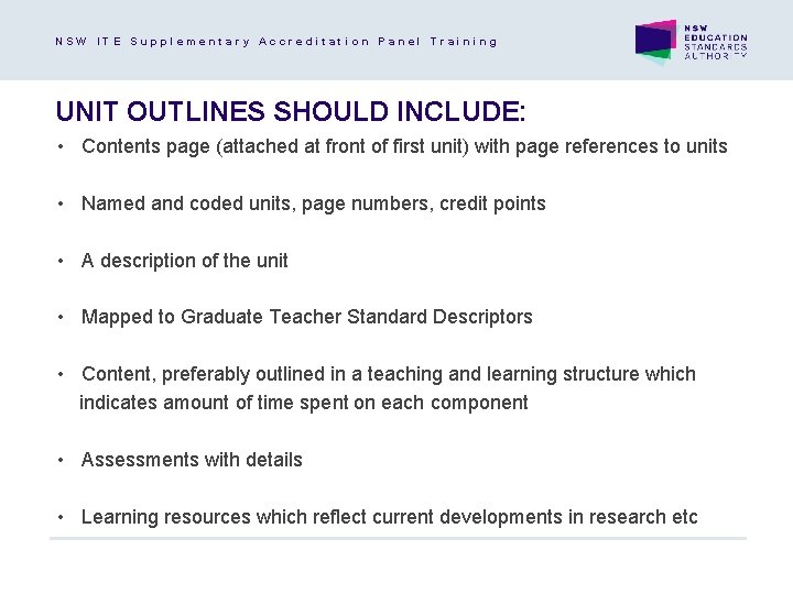 NSW ITE Supplementary Accreditation Panel Training UNIT OUTLINES SHOULD INCLUDE: • Contents page (attached