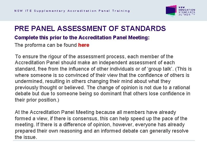 NSW ITE Supplementary Accreditation Panel Training PRE PANEL ASSESSMENT OF STANDARDS Complete this prior