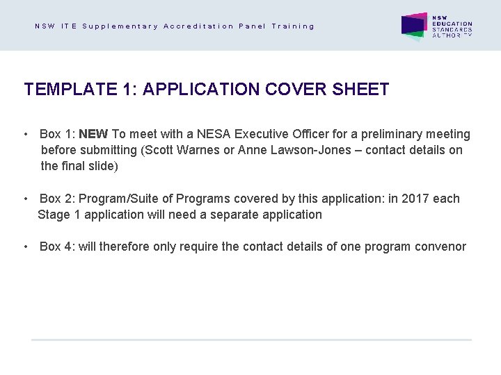 NSW ITE Supplementary Accreditation Panel Training TEMPLATE 1: APPLICATION COVER SHEET • Box 1: