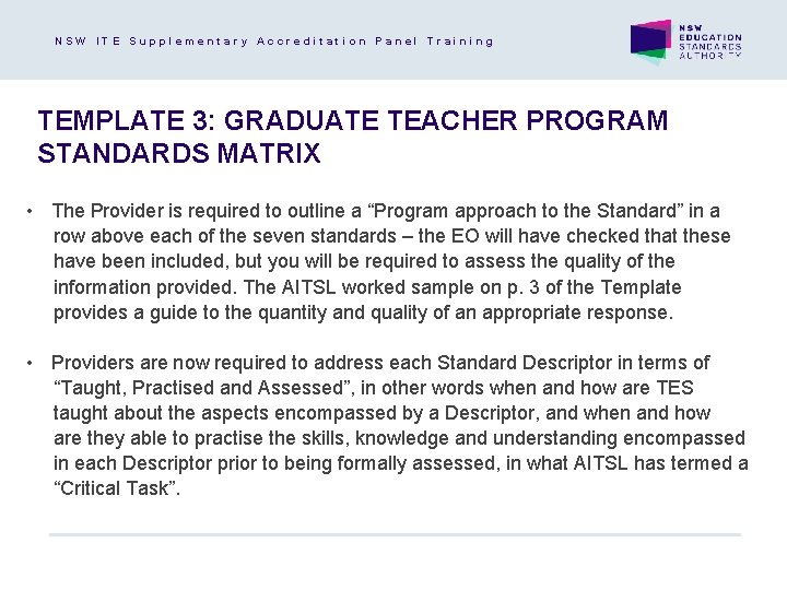 NSW ITE Supplementary Accreditation Panel Training TEMPLATE 3: GRADUATE TEACHER PROGRAM STANDARDS MATRIX •