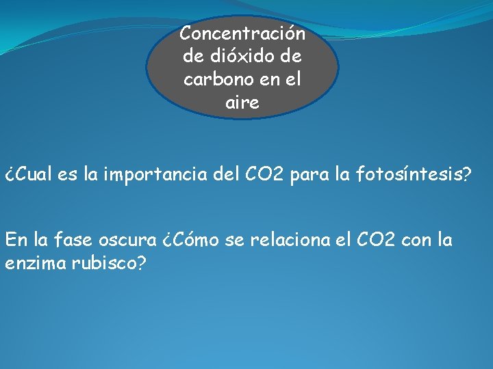 Concentración de dióxido de carbono en el aire ¿Cual es la importancia del CO