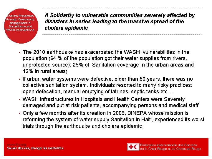 Systeme d’alerte Cholera Prevention – Surveillence through Community Epidemiologique engagement in a Baseand Surveillance