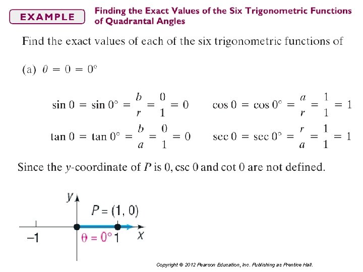 Copyright © 2012 Pearson Education, Inc. Publishing as Prentice Hall. 