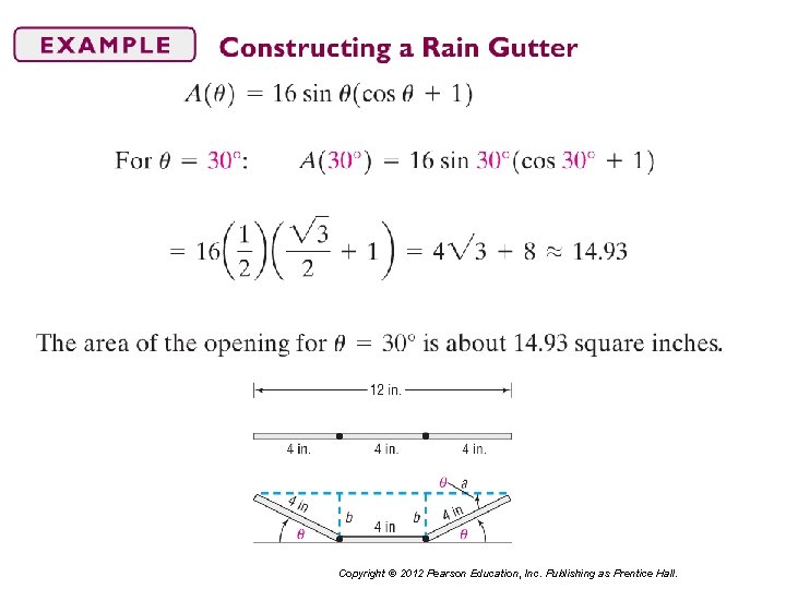 Copyright © 2012 Pearson Education, Inc. Publishing as Prentice Hall. 