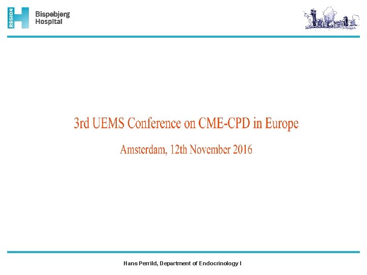Hans Perrild, Department of Endocrinology I 