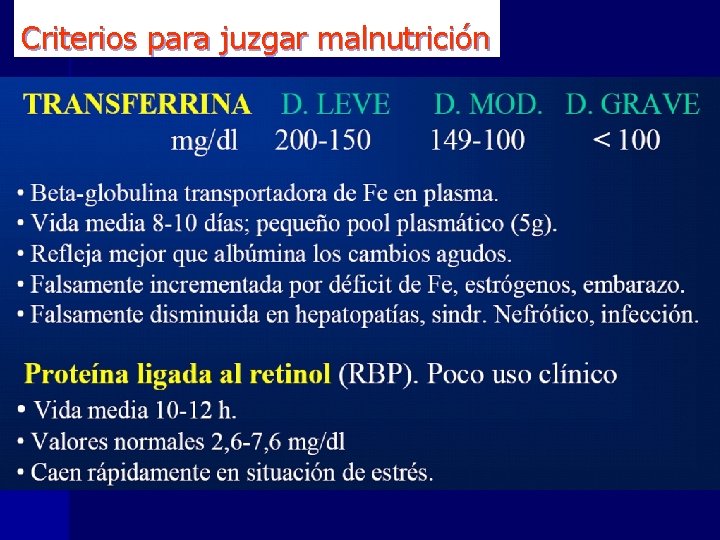 Criterios para juzgar malnutrición 