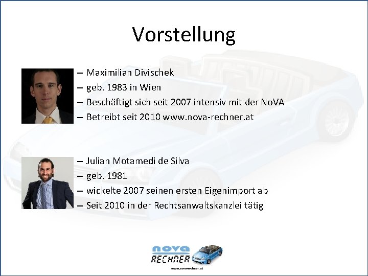 Vorstellung – – Maximilian Divischek geb. 1983 in Wien Beschäftigt sich seit 2007 intensiv