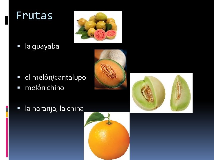 Frutas la guayaba el melón/cantalupo melón chino la naranja, la china 
