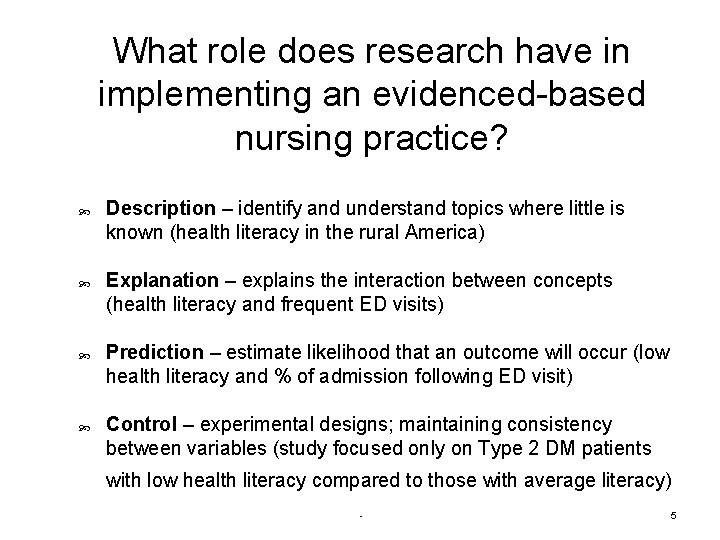 What role does research have in implementing an evidenced-based nursing practice?   Description –