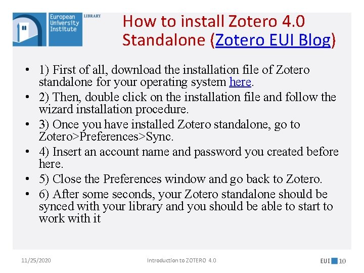 How to install Zotero 4. 0 Standalone (Zotero EUI Blog) • 1) First of