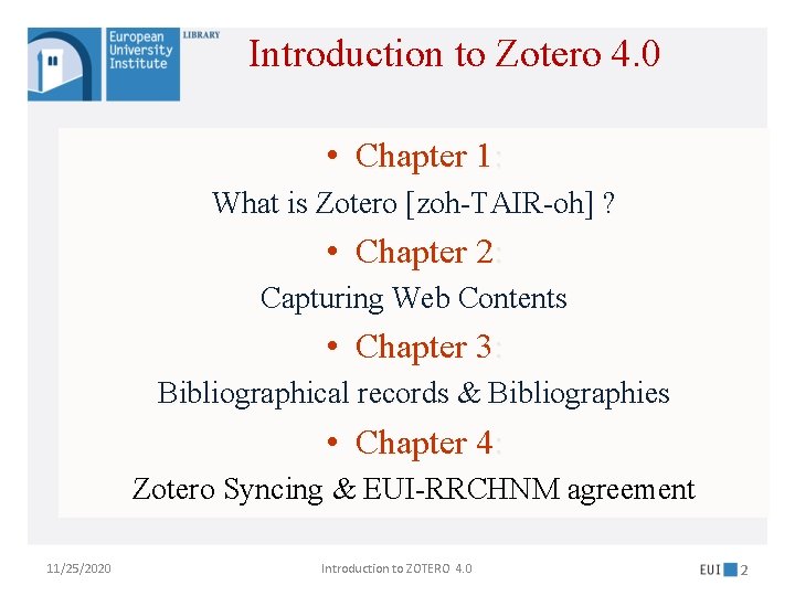 Introduction to Zotero 4. 0 • Chapter 1: What is Zotero [zoh-TAIR-oh] ? •
