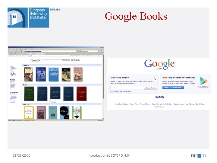 Google Books 11/25/2020 Introduction to ZOTERO 4. 0 37 