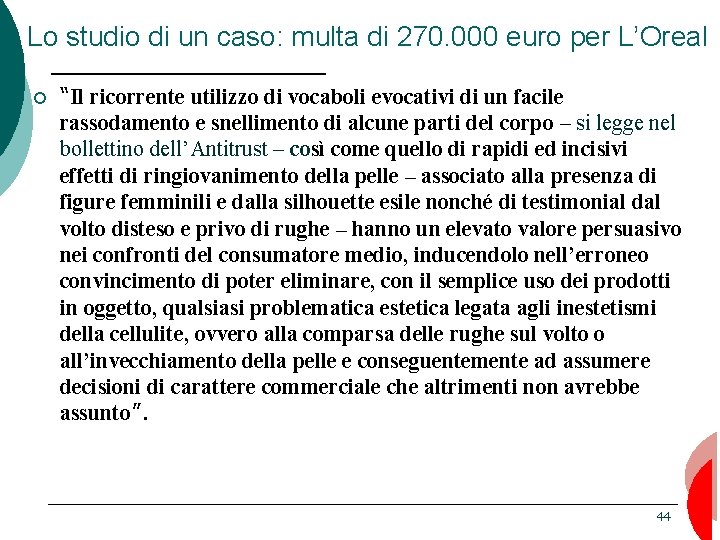 Lo studio di un caso: multa di 270. 000 euro per L’Oreal ¡ “Il